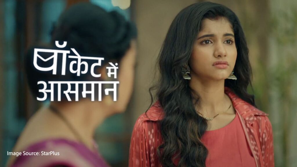 Pocket Mein Aasmaan Written Updates StarPlus-2